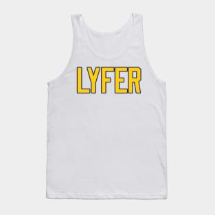 LA LYFER!!! Tank Top